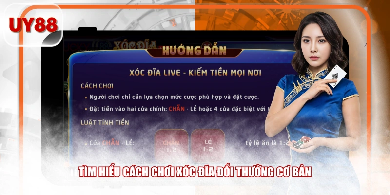 Tìm hiểu cách chơi xóc đĩa đổi thưởng cơ bản